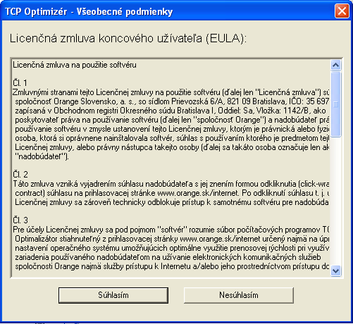 2. OBRAZOVKY 2.1. Obrazovka licenčných podmienok Obrazovka sa zobrazí, len keď ešte neboli akceptované licenčné podmienky, spravidla prvé spustenie programu.