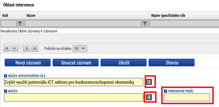 1. Oblast intervence ze seznamu vyberte nabízenou volbu Zvýšit využití potenciálu ICT sektoru pro konkurenceschopnost ekonomiky a následně do pole název zvolte ze seznamu jednu z možností takto: