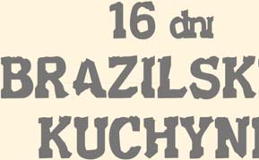 16 FANTASTICKÝCH BRAZÍLSKYCH