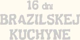 13. QUINDIM (pečený dezert) Brazílsky dezert nazývaný quindim pripravíte mimoriadne jednoducho, potrebné sú totiž iba štyri ingrediencie.