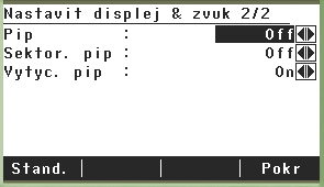 Nastavení displeje Pip Sektor. pip nastavení hlasitosti akustického signálu při stisknutí klávesy akustické vytyčování pravého úhlu 1.