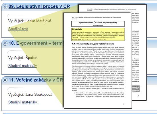 Veřejná správa 1 Ing Svatava Nunvářová, PhD Ing Irena Opluštilová, PhD Ing David Špaček, PhD Mgr Ing Lenka Matějová http://elportalcz/katalog/esf/bkv_ves1 Základ e-learningu tvoří interaktivní osnova