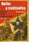Doporučená literatura Opilec a květinářka Historie jedné masové