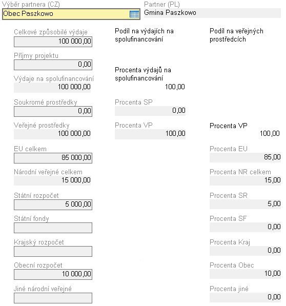 Zdroje financování V tomto okně zvolíme partnera ze seznamu nahoře (viz. kapitola 6) nebo povinným polem (obě mají stejnou funkci) a pro jednotlivé partnery vyplníme jednotlivé zdroje financování.