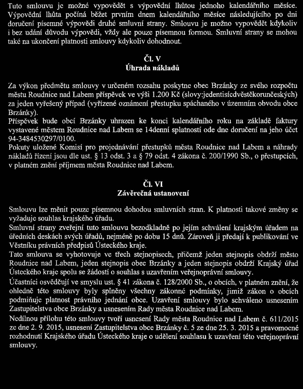 Strana 285 Věstník právních předpisů Ústeckého kraje Částka 6/2015 V Roudnici nad Labem dne 24. 9.