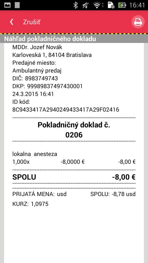 Strana 31 / 58 Obrázok 21 : Náhľad pokladničného dokladu Týmto krokom sa zaeviduje vystavený pokladničný doklad do systému (doklad už nie je možné ďalej meniť) a je následne možné vytlačiť ho cez