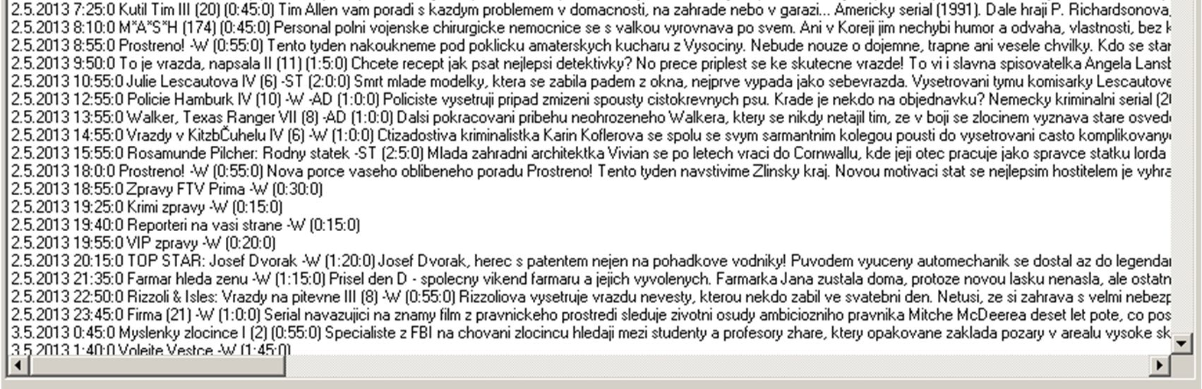 ContentNibble2 0 UserByte 0 DescriptorTag 85 DescriptorLength 4 UnknownDescriptor Druhou vnořenou záložkou je záložka EPG. Tato záložka je největší co do obsahu informací.
