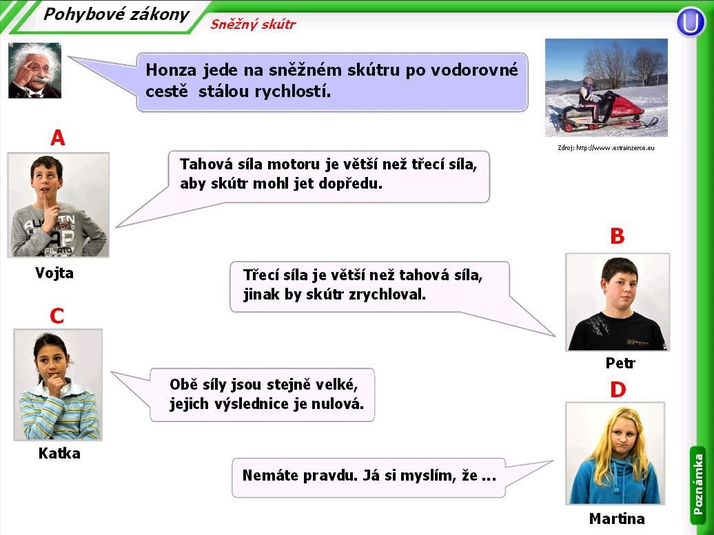 Na obr. 2 je ukázka jiné varianty zadání tohoto typu úlohy, kdy je úvodní problém předložen ve formě stručného textu. Obr.