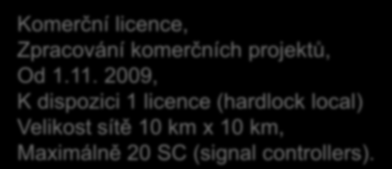 Srovnání licencí na Fakultě dopravní Výuková síťová licence, Pouze pro akademické využití (BP,DP), Od 1.3. 2008, K dispozici 20 licencí (hardlock síť.