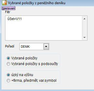 Vybrané položky Vybrané položky Tisk filtrovaného peněžního deníku.