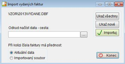 Import faktur Import faktur Volba pro import faktur umožní importovat faktury z diskety nebo jiného místa podle zapsané cesty.