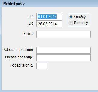 Tisky Tisky Tlačítko nabízí tiskové výstupy z agendy Pošta.