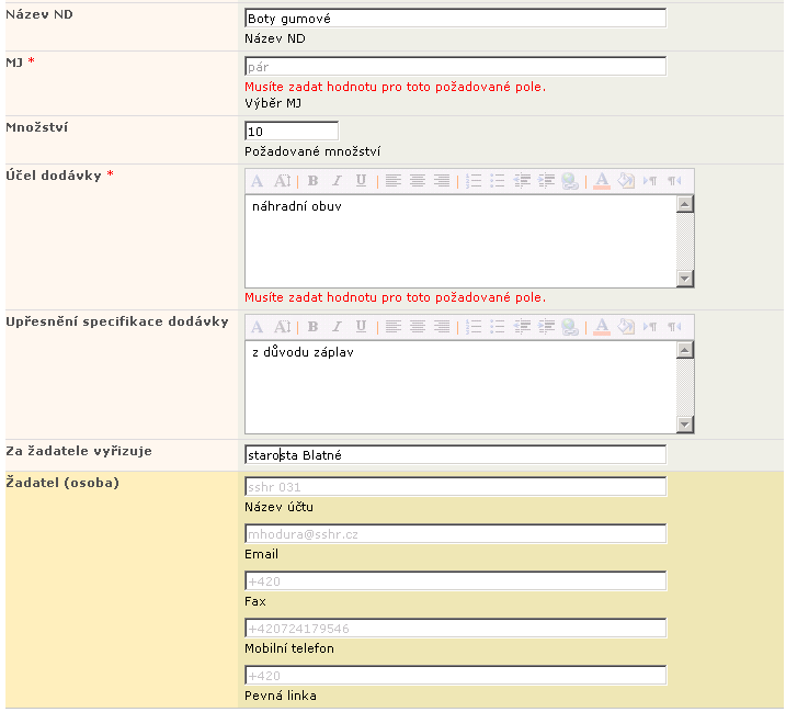 Při kliknutí na tlačítko Storno se formulář metadat neuloží a nedojde k založení požadavku na VZ. Formulář požadavku má 3 části.