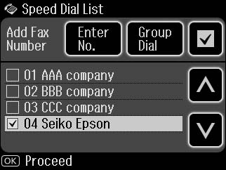 H I Naciśnij przycisk x i wybierz opcję Fax Send Settings, aby zmienić ustawienia. R & 97 J Stiskněte x a výběrem Fax Send Settings změňte nastavení. R & 97 Wybierz opcję Speed Dial lub Group Dial.