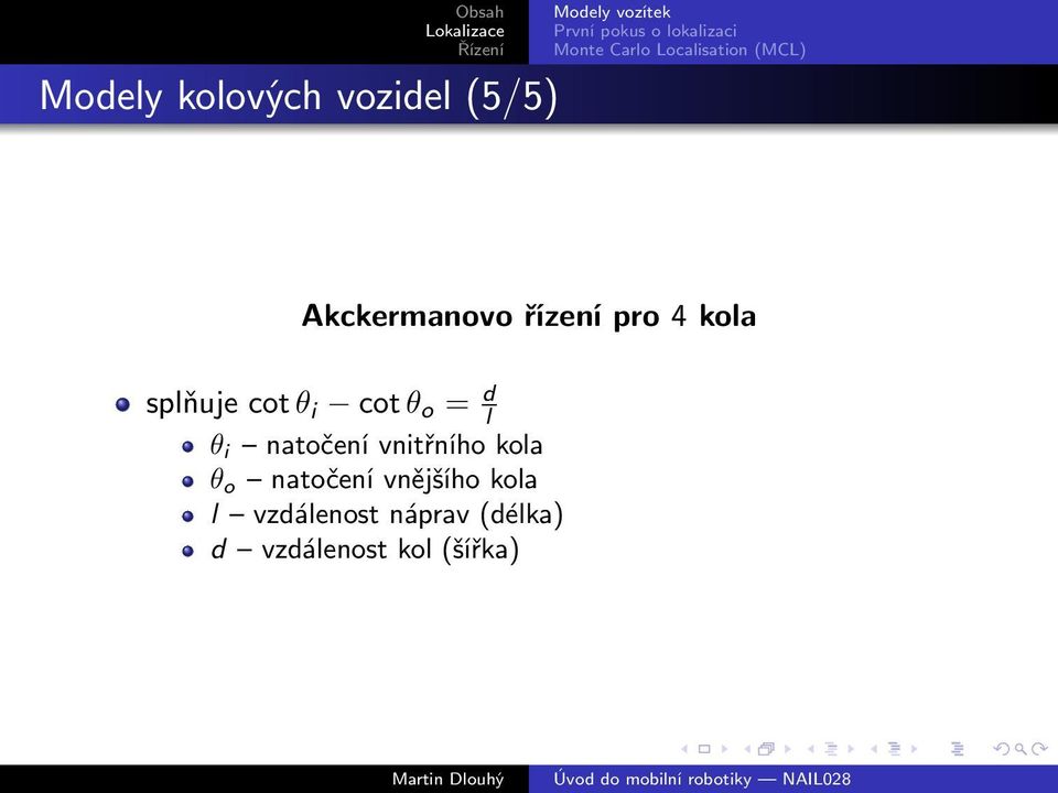 natočení vnitřního kola θ o natočení vnějšího