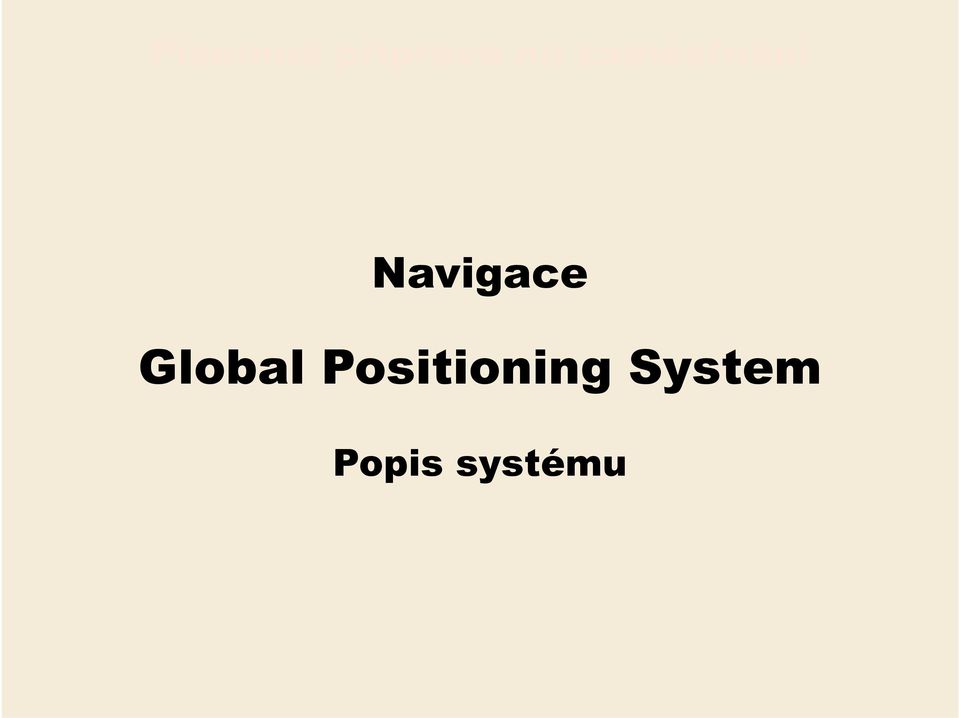 Global Positioning