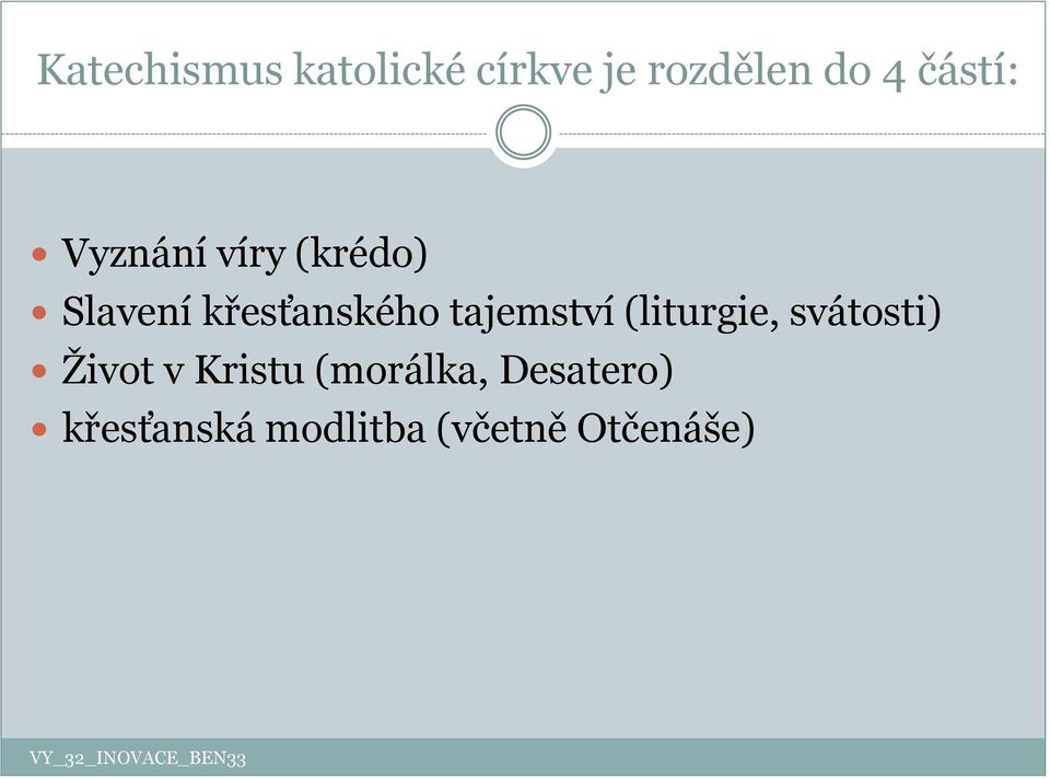 tajemství (liturgie, svátosti) Život v Kristu