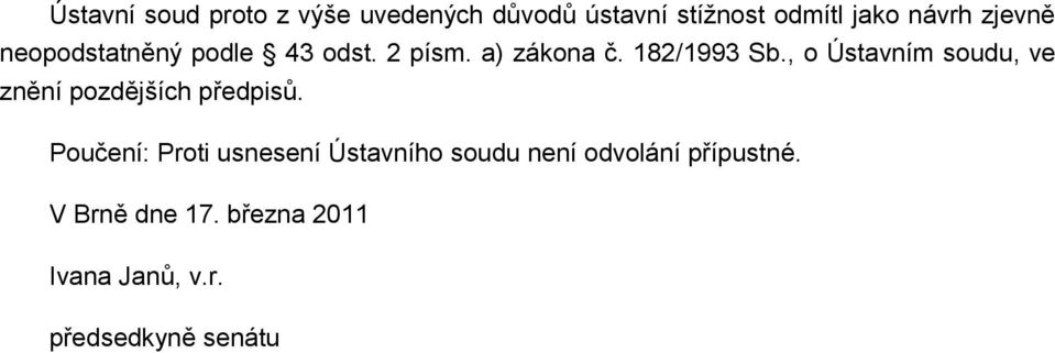 , o Ústavním soudu, ve znění pozdějších předpisů.