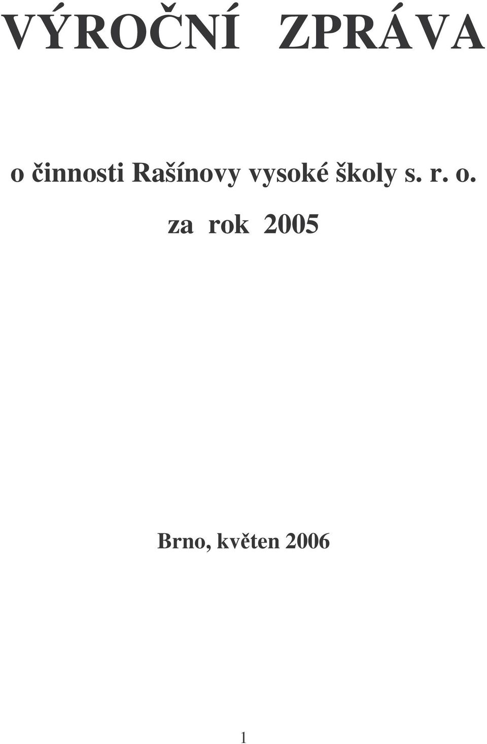 vysoké školy s. r. o.