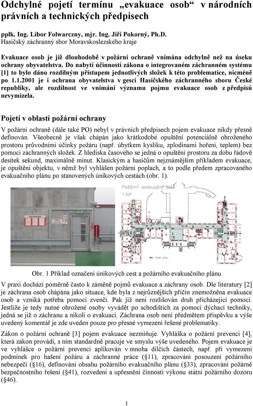 Do nabytí účinnosti zákona o integrovaném záchranném systému [1]