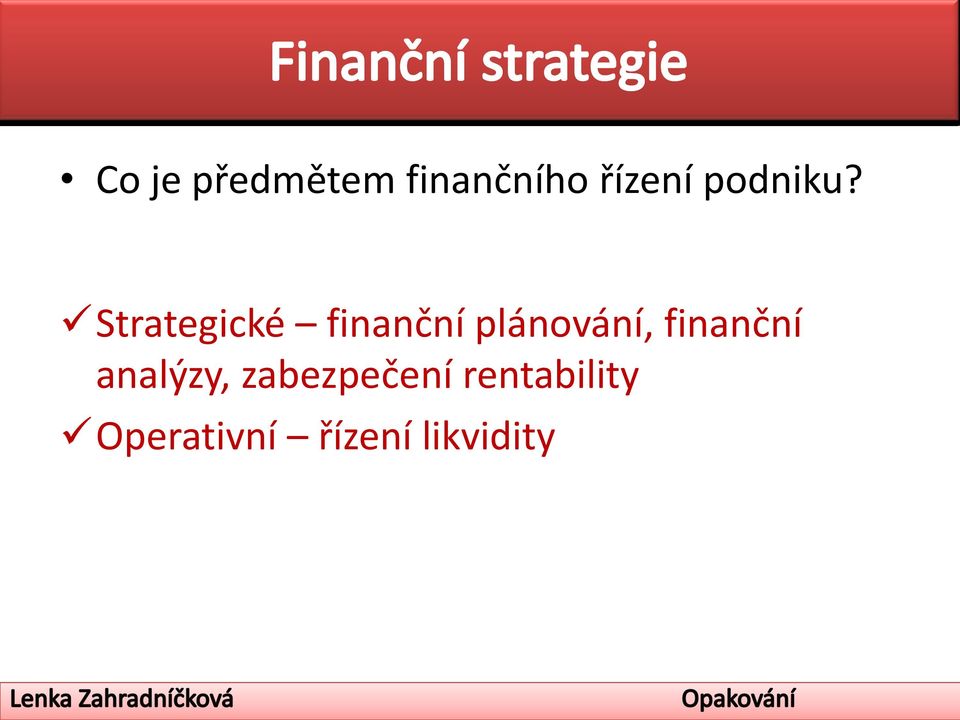 Strategické finanční plánování,