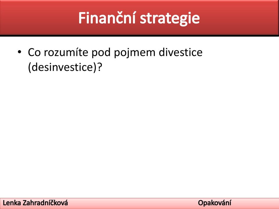 divestice