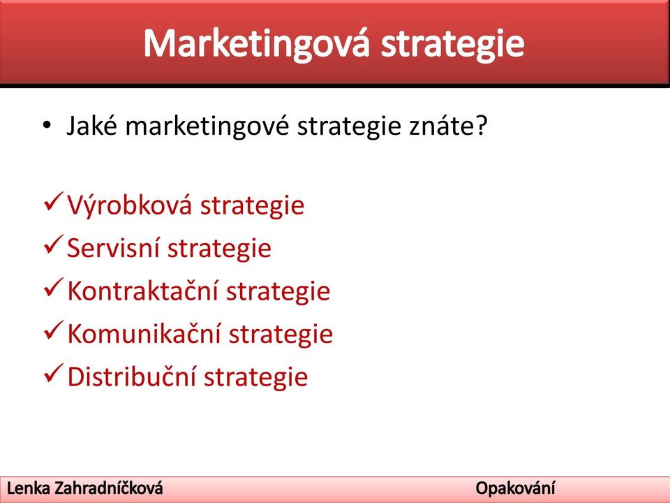 strategie Kontraktační strategie