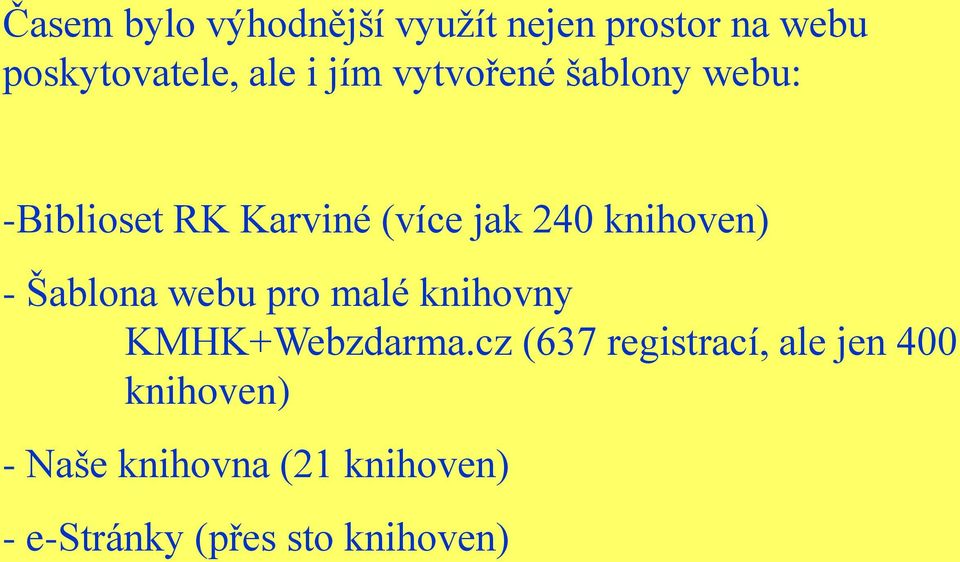 - Šablona webu pro malé knihovny KMHK+Webzdarma.