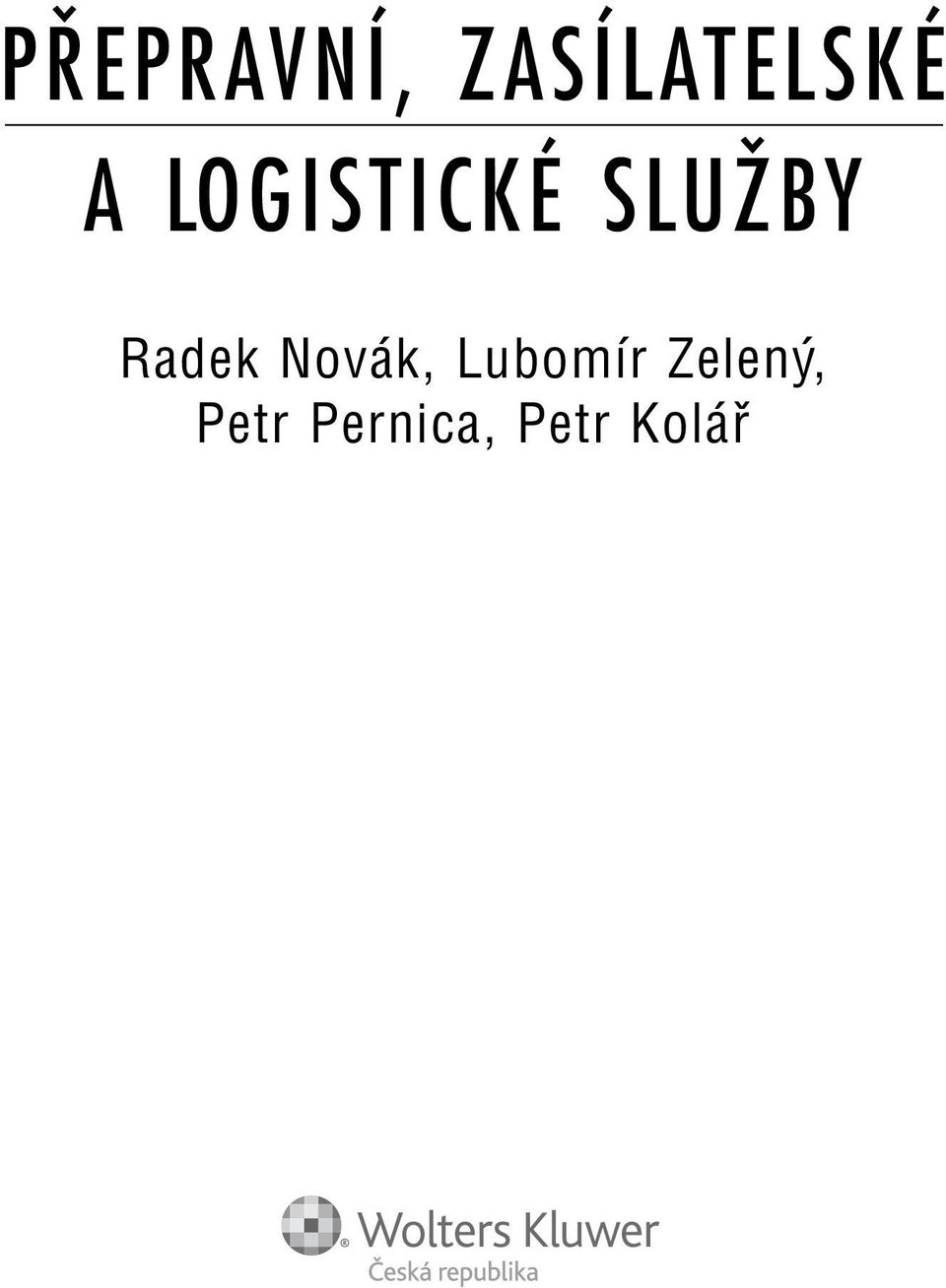 SLUéBY Radek Nov k,