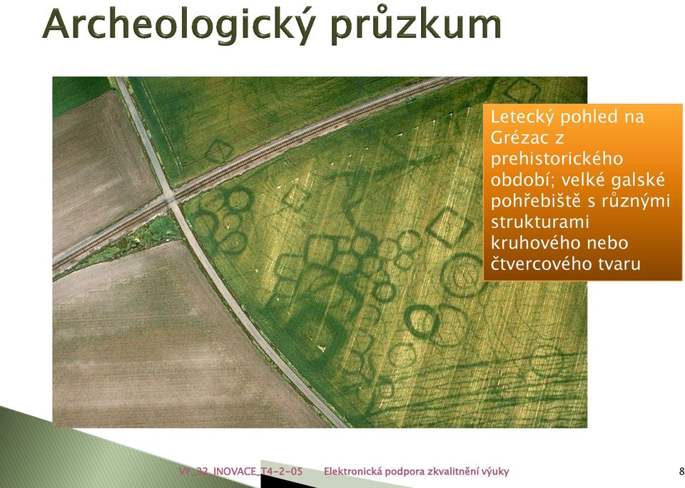 strukturami kruhového nebo čtvercového tvaru
