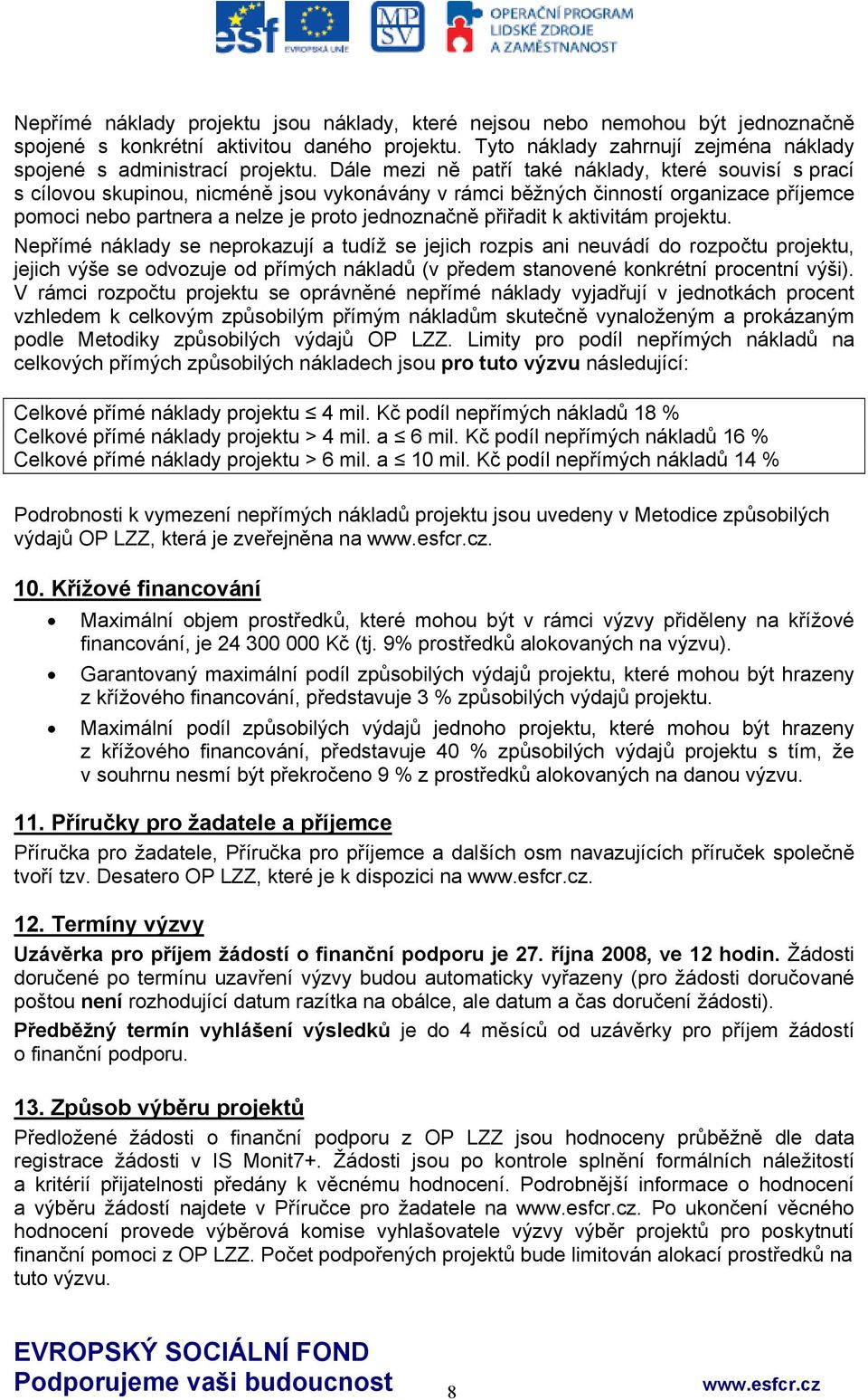 přiřadit k aktivitám projektu.
