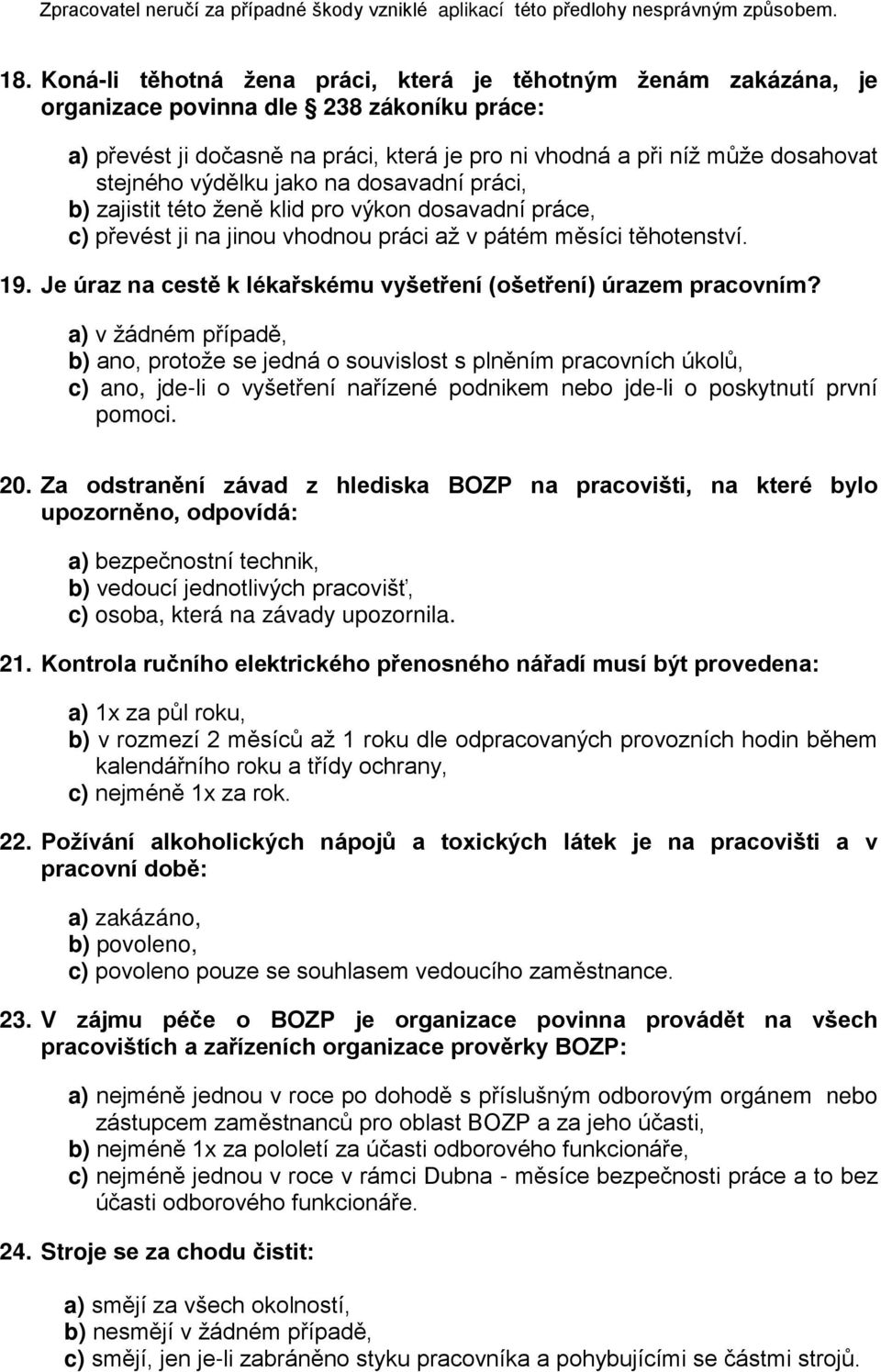 Je úraz na cestě k lékařskému vyšetření (ošetření) úrazem pracovním?