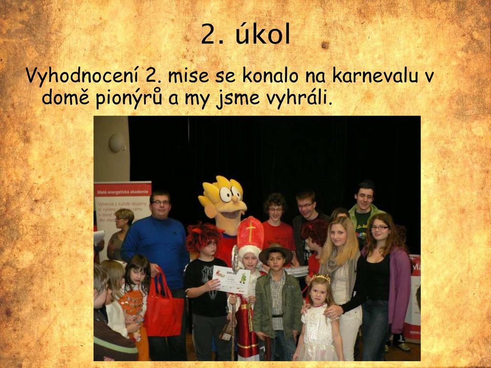 karnevalu v domě