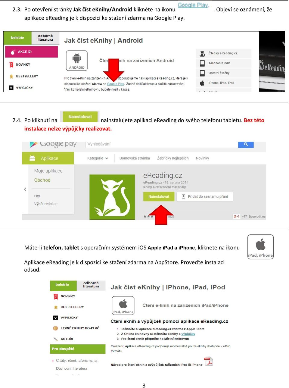 Po kliknutí na nainstalujete aplikaci ereading do svého telefonu tabletu.