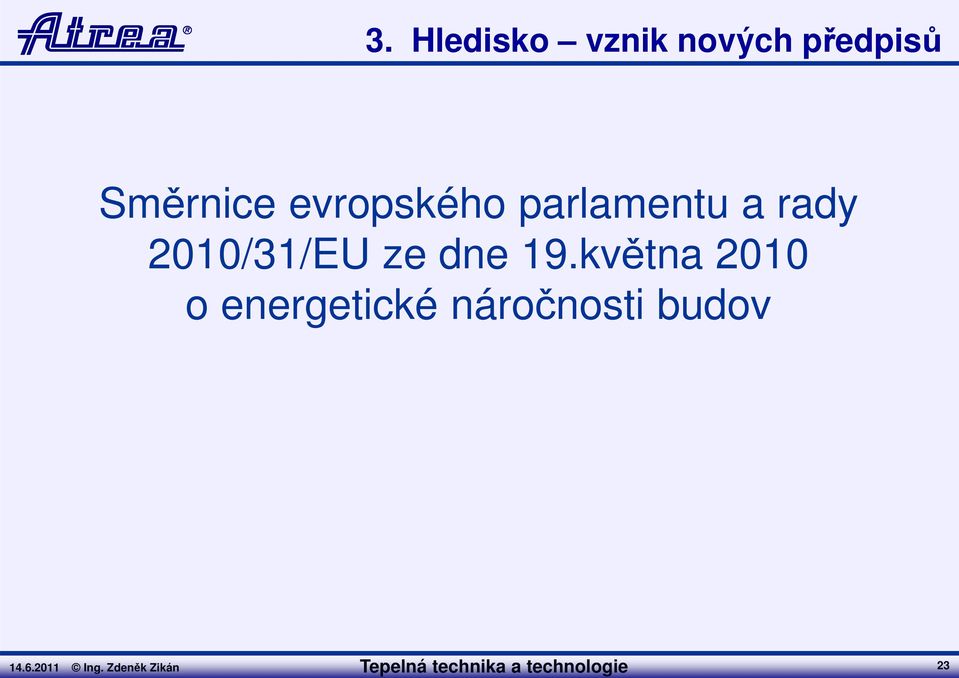 parlamentu a rady 2010/31/EU ze