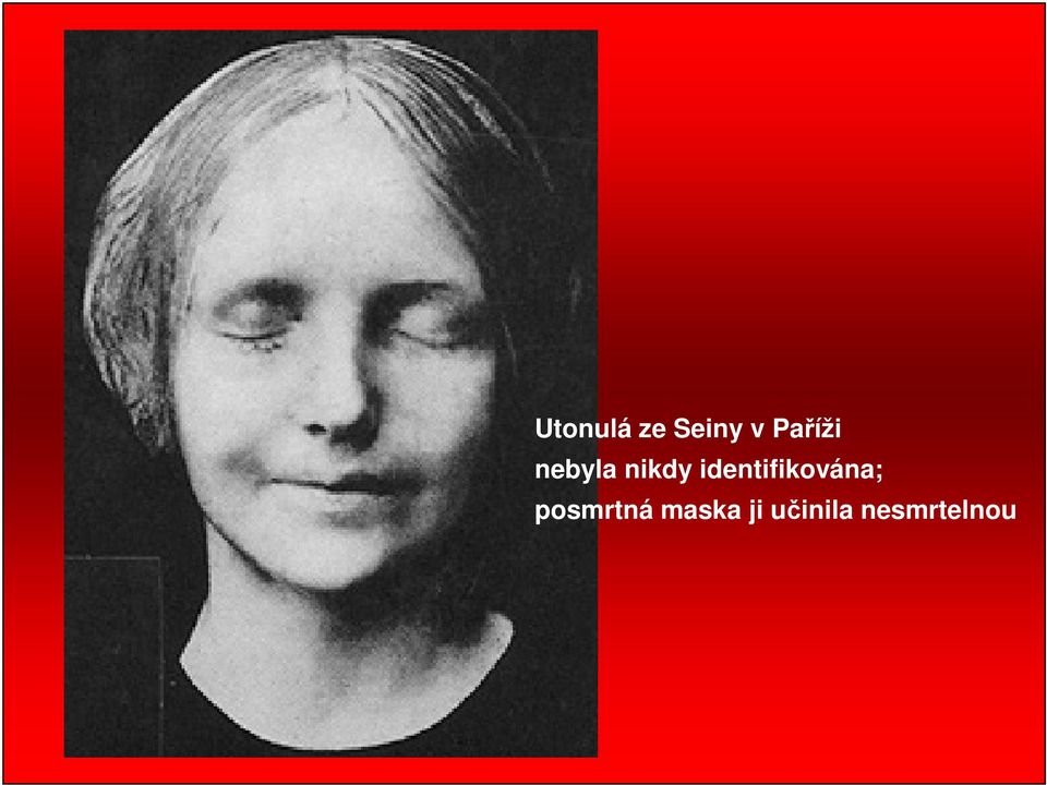 identifikována;