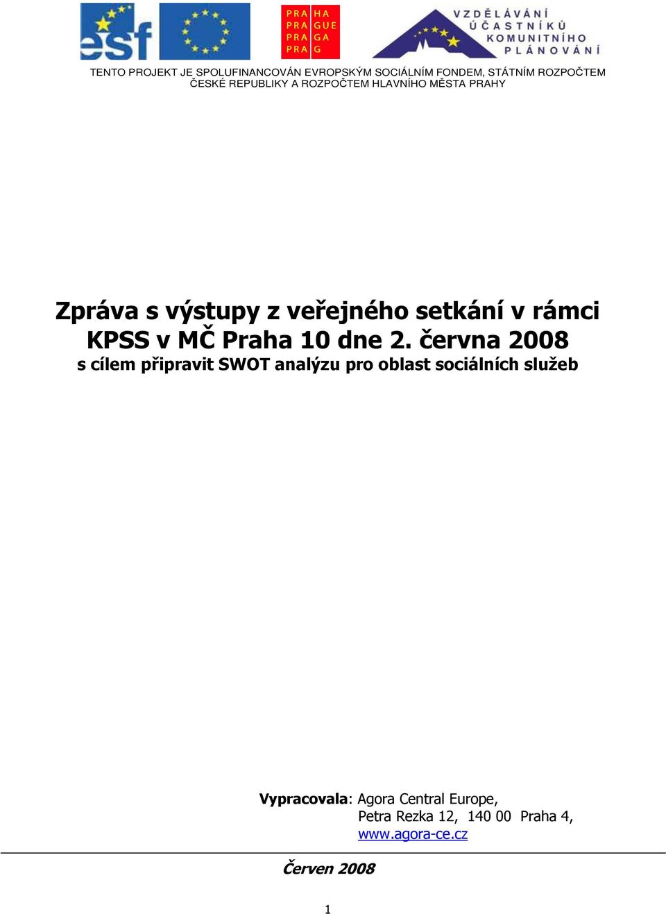 KPSS v MČ Praha 10 dne 2.