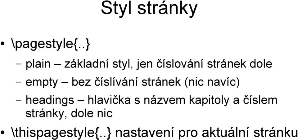 bez číslívání stránek (nic navíc) headings hlavička s