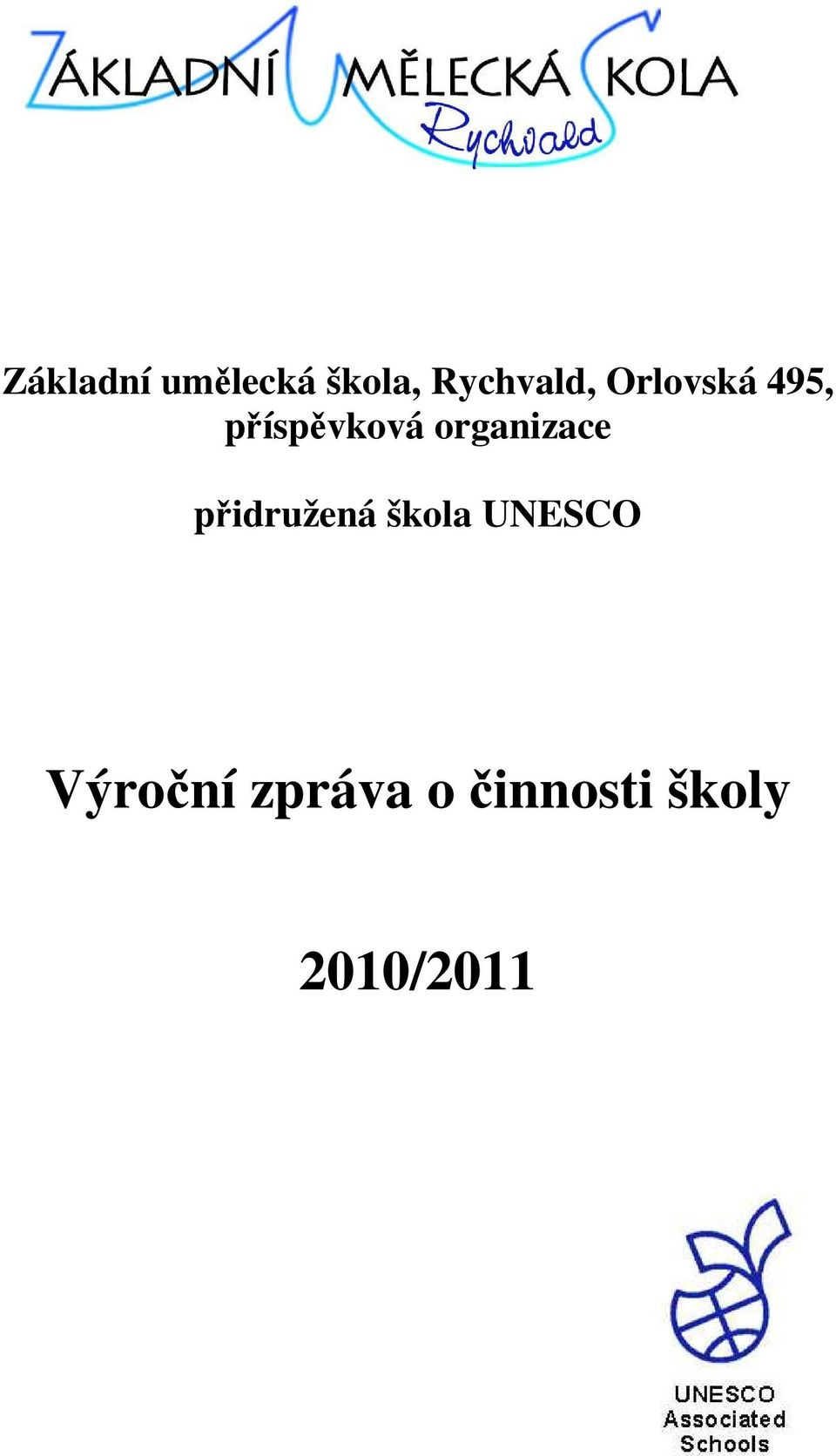 organizace přidružená škola UNESCO