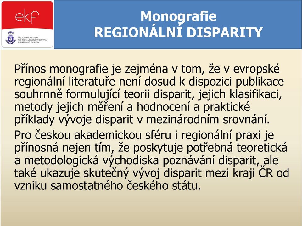 disparit v mezinárodním srovnání.