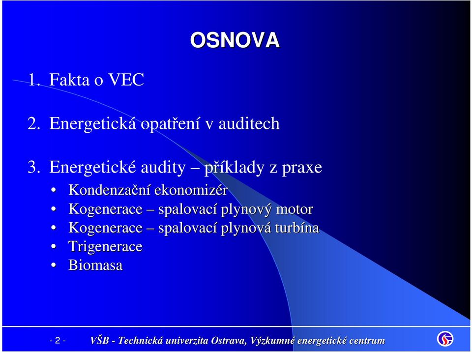 Energetické audity příklady z praxe Kondenzační