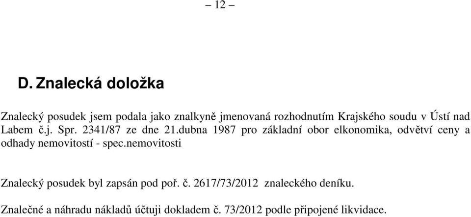 dubna 1987 pro základní obor elkonomika, odvětví ceny a odhady nemovitostí - spec.