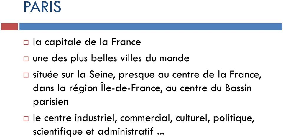 région Île-de-France, au centre du Bassin parisien le centre