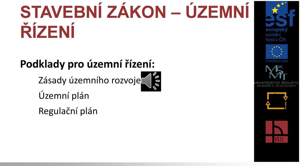 řízení: Zásady územního