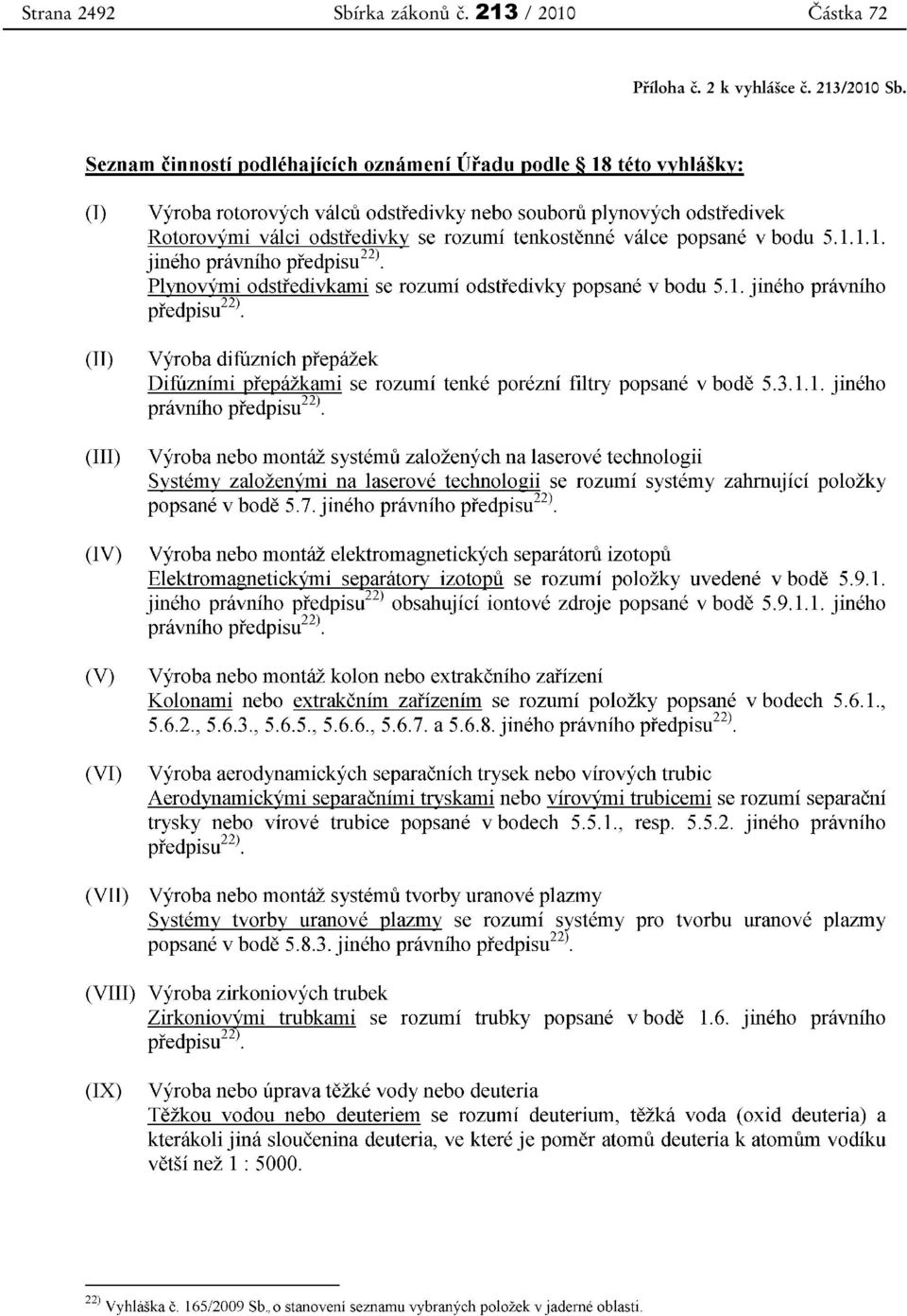 213 / 2010 Částka 72