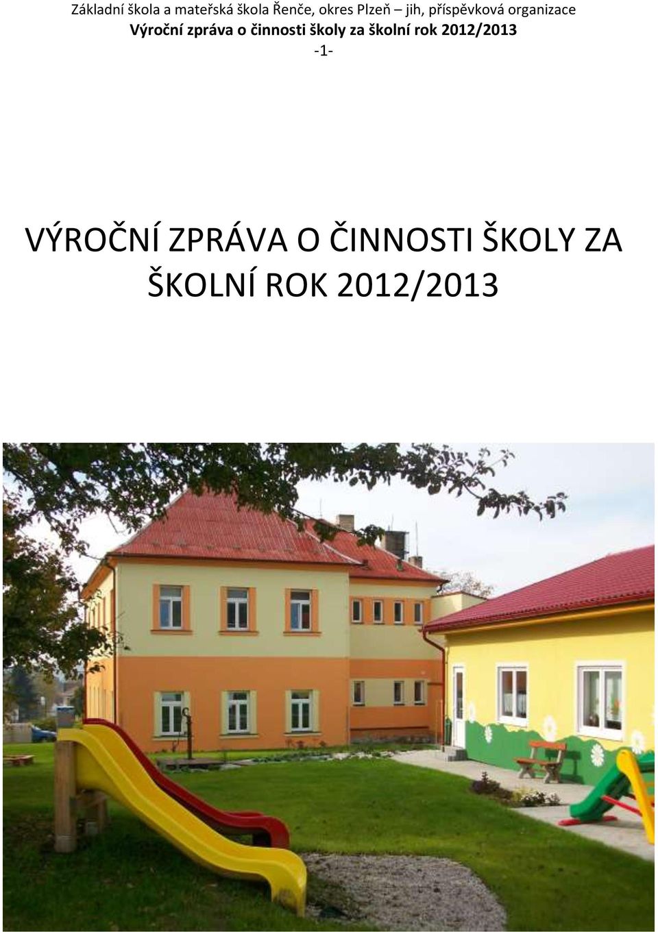 ČINNOSTI ŠKOLY