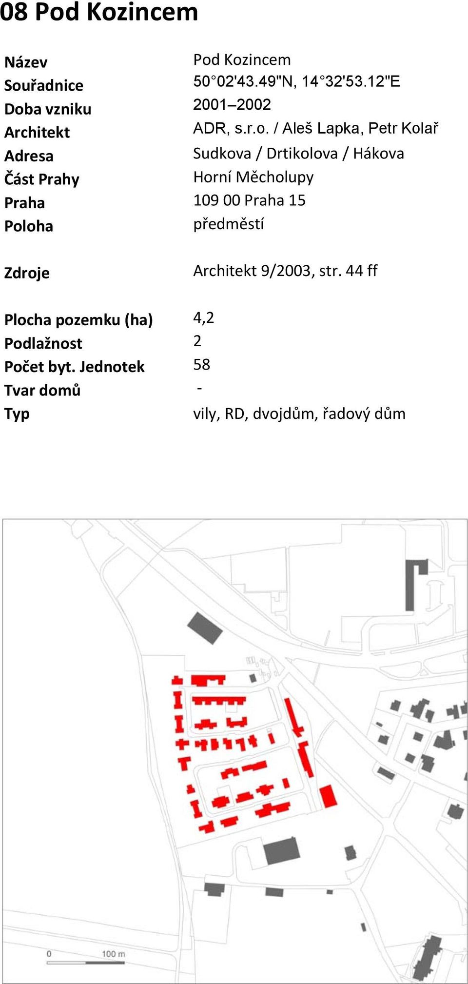 a vzniku 2001 2002 Architekt ADR, s.r.o.