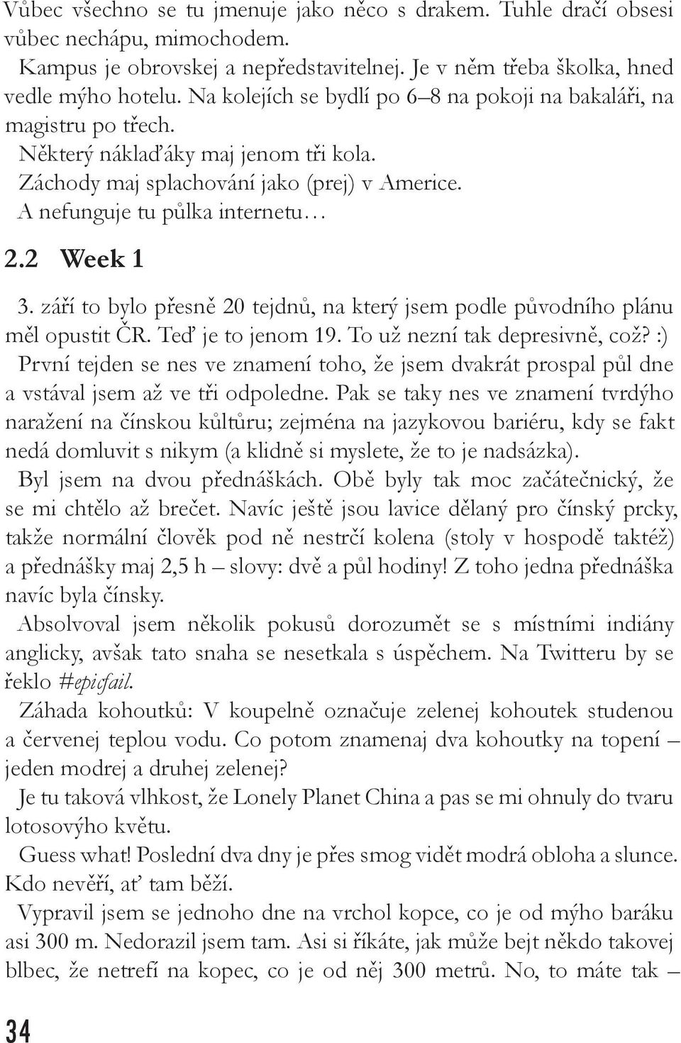 chodím se studentem medicíny