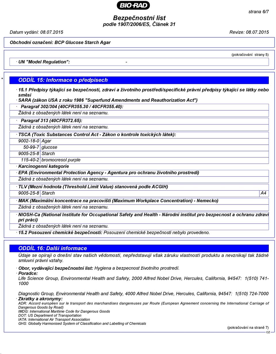 Paragraf 302/304 (40CFR355.30 / 40CFR355.40): Paragraf 313 (40CFR372.