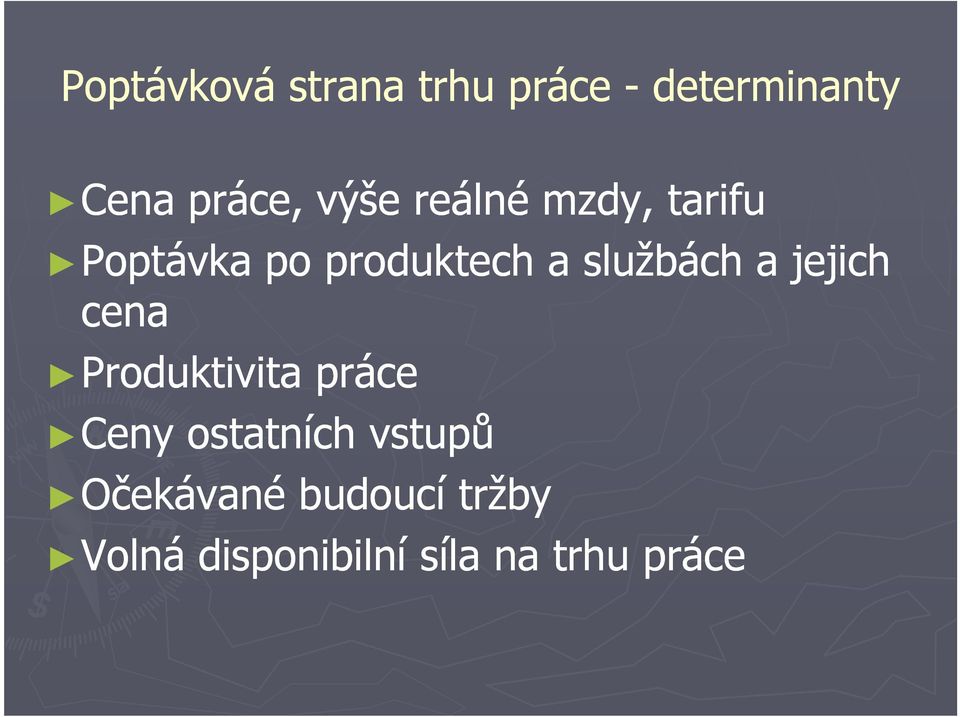 službách a jejich cena Produktivita práce Ceny ostatních